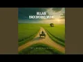 Download Lagu Village Background Music (Rural Dream)