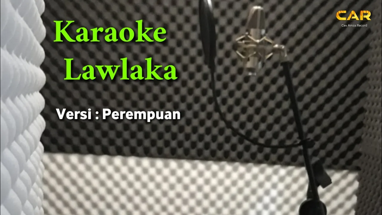 Karaoke Lawlaka versi Cewek