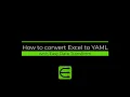How to convert Excel to YAML