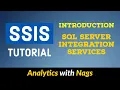Introduction to SQL Server Integration Services - SSIS Tutorial