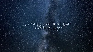 starlit story in my heart unofficial lyrics