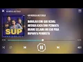 Sup   Kau Merasa Aku Terasa Lirik