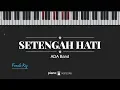 Download Lagu Setengah Hati (FEMALE KEY) ADA Band (Karaoke Piano Cover)
