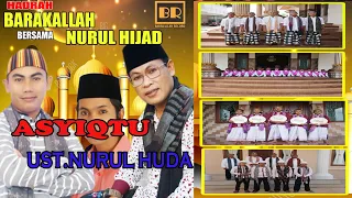 asiqtu ust nurul huda