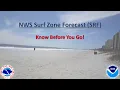 National Weather Service Surf Zone Forecast Product