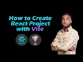 How to Create React Project with Vite Step-by-Step Tutorial