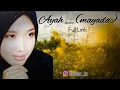 Download Lagu Full Lirik : AYAH (MAYADA)