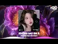 Download Lagu Không Sao Em À Remix, Vậy Là Cô Ta Không Phải Em Đúng Ko TikTok🎼Nhạc Remix Triệu View TikTok 2025