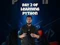 Day 2 of Learning Python from YouTube Shorts print