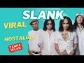 Download Lagu No Iklan SLANK FULL ALBUM Legend Pop Indonesia Hits Populer 