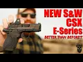 New S W CSX E-Series First Shots The Affordable Single Action Micro 9mm