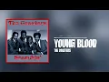The Coasters - Young Blood (Official Audio)