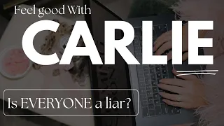 Is everyone a LIAR?
