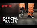 Inside the World s Toughest Prisons Season 5 Trailer Netflix