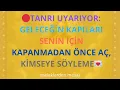 Download Lagu 🔴TANRI UYARIYOR: GELECEĞİN KAPILARI SENİN İÇİN KAPANMADAN ÖNCE AÇ, KİMSEYE SÖYLEME💌