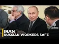 Download Lagu Russian nuclear workers in Iran: Putin says Israel has agreed to ensure their safety