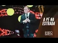 Download Lagu A Pé na Estrada | Amado Batista 40 anos