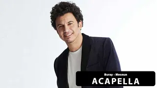 Buray Mecnun Acapella Müziksiz Vokal Şarkı Sözleri 