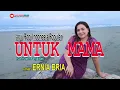 Download Lagu UNTUK MAMA (Christine Panjaitan)-Cover-ERNIA BRIA-Studio DONBERS MALAKA Chanel (SDM)-TV Malaka