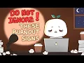 Download Lagu How to Deal with Burnout