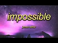 Download Lagu impossible - james arthur (sped up)