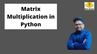 How to do Matrix multiplication in python