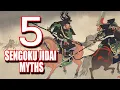 Download Lagu 5 Sengoku Jidai Misconceptions/Myths