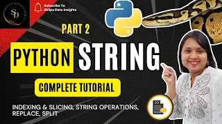 Python String Methods Tutorial Replace Split Slicing Trim Search Part 2 Complete Course