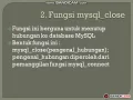Pertemuan 9 PABW Mengenal Fungsi Fungsi MySQL di PHP part 1