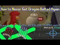 How to Never get Dragon Bolted Again in RuneScape