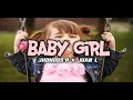 Lagu BABY GIRL REMIX - JHONDS'R x JUAN LUKAS ( RBB PRIDE ) 2025