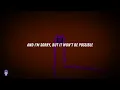 Tiësto, Odd Mob & Goodboys - Won't Be Possible // Lyrics
