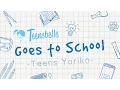 Download Lagu Teenebelle Goes To School [Teens Yori]