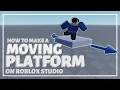 Make a moving platform in Roblox Studio TUTORIAL