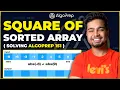 Leetcode Squares of a Sorted Array Solving AlgoPrep 151 Sheet Nishant Chahar