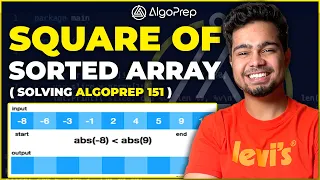 Leetcode Squares of a Sorted Array Solving AlgoPrep 151 Sheet Nishant Chahar
