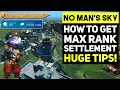 No Man s Sky FRONTIERS - How To Get S CLASS Settlement Best Upgrades Choices NMS Tips Tricks