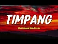 Timpang (Lirik) Gloria Jessica, Ade Govinda | Lagu Indonesia Terbaru