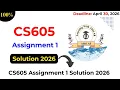 CS605 Assignment 1 Solution Spring 2026 Software Engineering II Waterfall Model Explanation