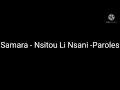 Samara - Nsitou li nseni ( parole / كلمات)