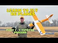Tutorial on how to fly RC Planes Introduction to flying - Part 1 of 5