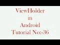 ViewHolder in Android