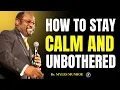 Download Lagu Hoe blijf je kalm en ongestoord II Dr. Myles Munroe II Krachtige motiverende video