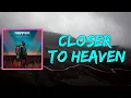 Download Lagu NEFFEX - Closer to Heaven (Lyrics)
