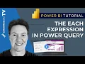 The Each Expression In Power Query M