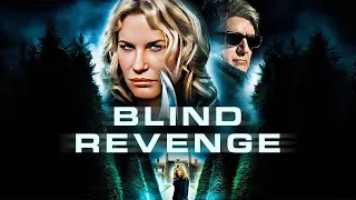 Blind Revenge | Mystery Thriller Movie