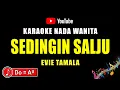 Download Lagu SEDINGIN SALJU [ KARAOKE NADA WANITA ] - EVIE TAMALA