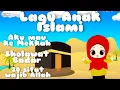 Download Lagu Lagu Anak Islami Kompilasi 20 menit Lagu Anak Terpopuler 2021 Aku mau ke mekah 20 Sifat Allah