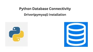pymysql installation for python database connectivity