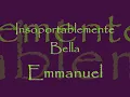 Insoportablemente bella   Emmanuel